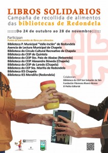 As bibliotecas de Redondela impulsan unha campaña de recollida de alimentos e produtos de primeira necesidade que se destinarán a Cáritas Redondela Libros solidarios é o lema desta campaña de intercambio de libros por alimentos, na que participan as bibliotecas municipais, a biblioteca do Círculo Cultural Recreativo de Chapela 
