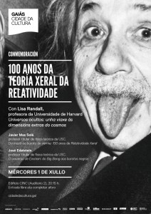 Cultura-Educación-Xunta-conmemora-Gaiás-centenario-teoría-xeral-relatividade-Einstein-Lisa-Randall-científica-feminina-máis-relevante-física-mundial